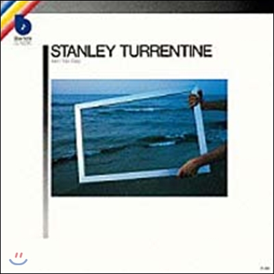Stanley Turrentine - Ain&#39;t No Way