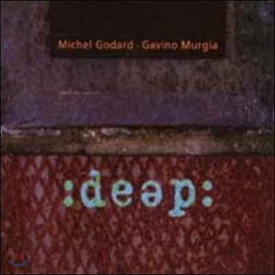 Michel Godard & Gavino Murgia - Deep