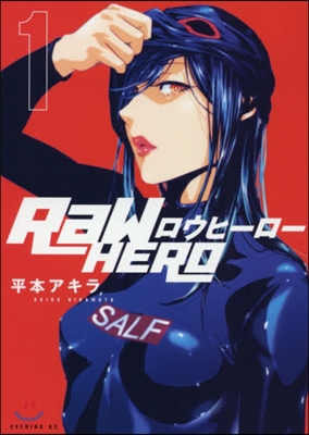 RaW HERO 1