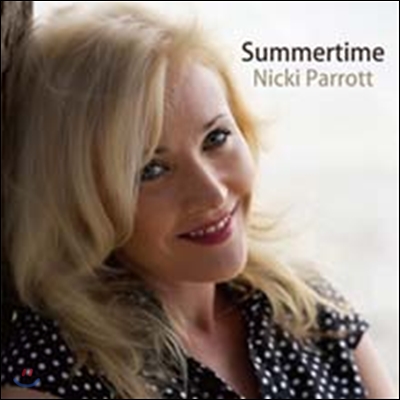 Nicki Parrot - Summertime