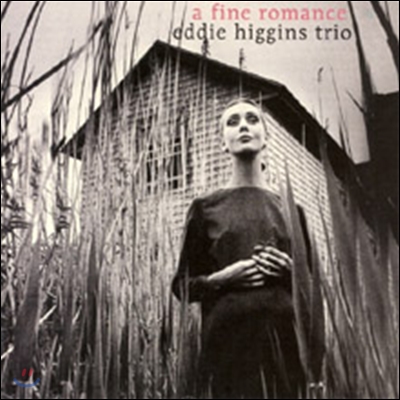 Eddie Higgins Trio - A Fine Romance