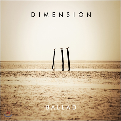 Dimension - Ballad