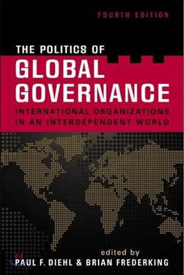 The Politics of Global Governance