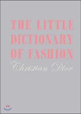 The Little Dictionary of Fashion