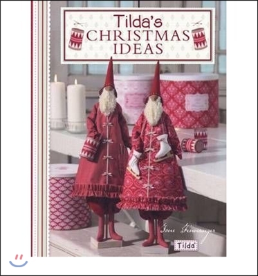 Tilda&#39;s Christmas Ideas