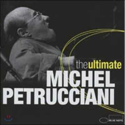 Michel Petrucciani - The Ultimate (Deluxe Edition)