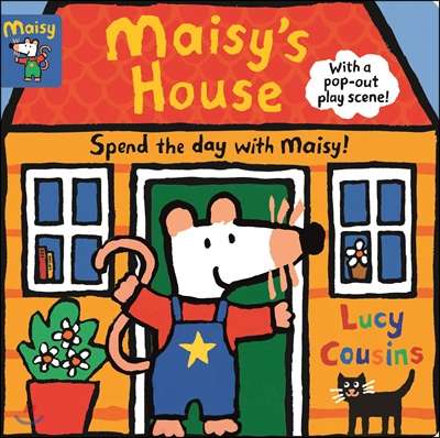 Maisy&#39;s House: Complete with Durable Play Scene: A Fold-Out and Play Book (Board Books)