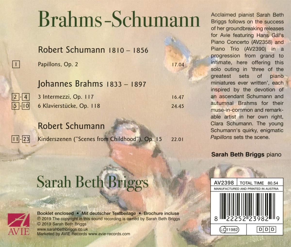 Sarah Beth Briggs 슈만: 나비, 어린이 정경 / 브람스: 인터메초, 피아노 소품집 (Schumann: Papillons Op. 2, Kinderszenen Op. 15 / Brahms: Opp. 117, 118)