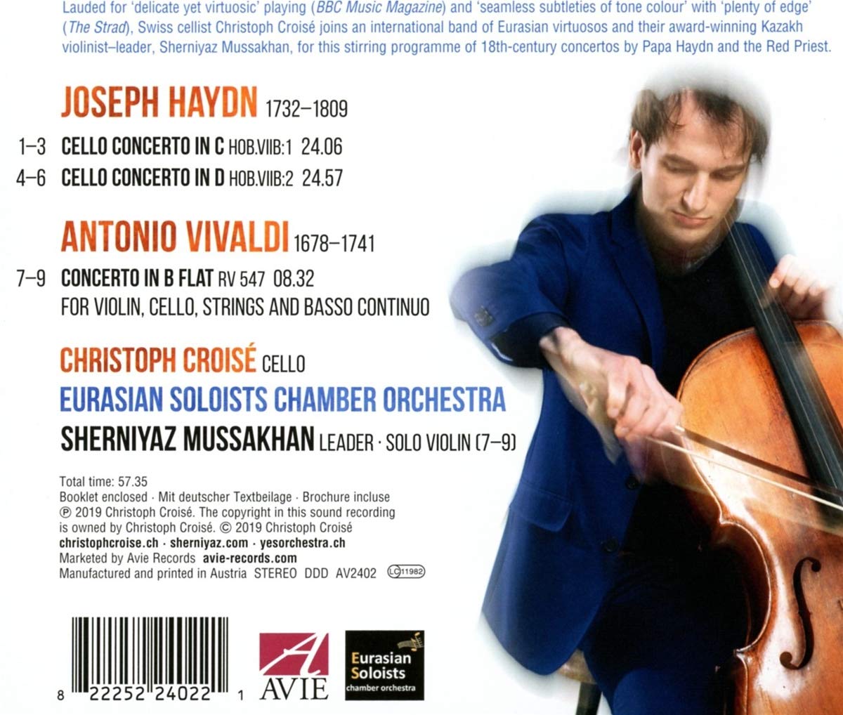 Christoph Croise 하이든: 첼로 협주곡 1, 2번 / 비발디: 바이올린과 첼로를 위한 협주곡 (Haydn: Cello Concertos / Vivaldi: Concerto for Violin and Cello, RV547)