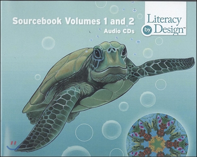 Literacy by Design Grade 3. Vol.1 Sourcebook CD A