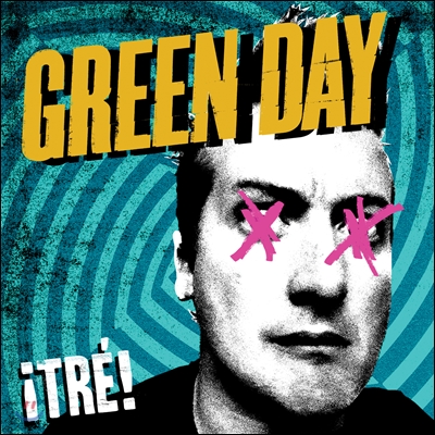 Green Day - &#161;TRE! 그린데이 3부작 중 세 번째 앨범