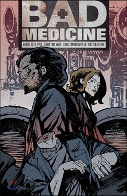 Bad Medicine Volume 1