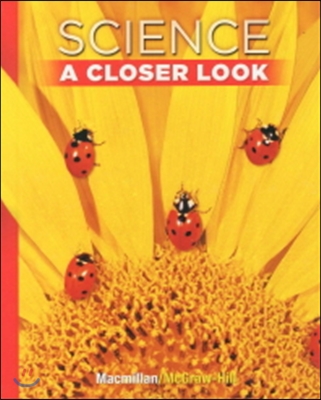 Science A Closer Look Grade 1 : Student Book (2011)