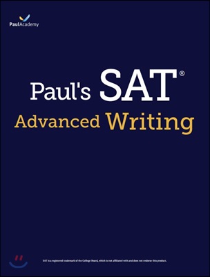 Paul&#39;s SAT Advanced Writing