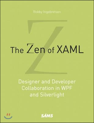 The Zen of Xaml