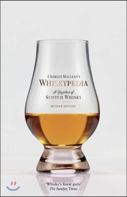 Whiskypedia: A Compendium of Scotch Whisky