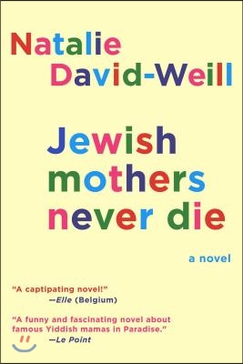 Jewish Mothers Never Die