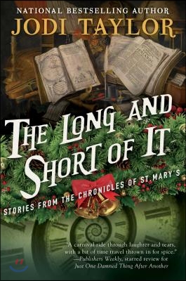 The Long and Short of It: Stories from the Chronicles of St. Mary&#39;s