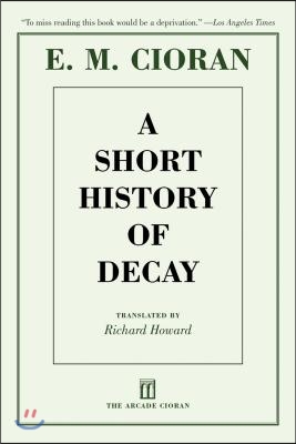 A Short History of Decay