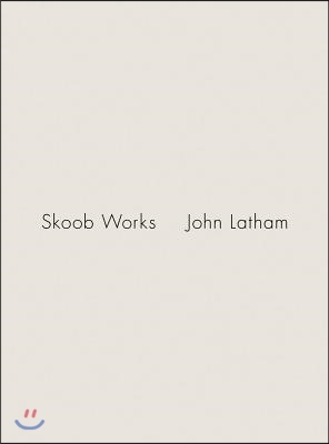 John Latham: Skoob Works