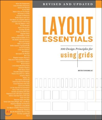 Layout Essentials Revised and Updated: 100 Design Principles for Using Grids