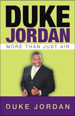 Duke Jordan: More Than Just Air