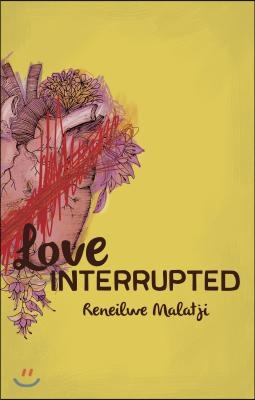 Love Interrupted