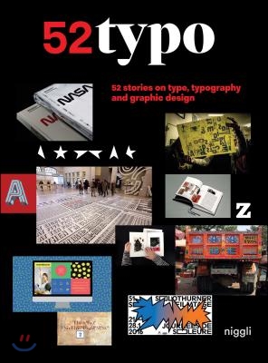 52 Typo: 52 Stories on Type, Typography and Graphic Design