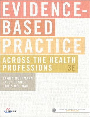 Evidence-Based Practice Across the Health Professions