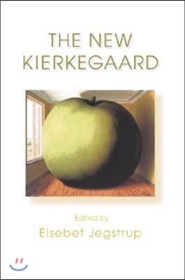 The New Kierkegaard