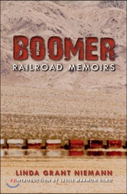 Boomer: Railroad Memoirs