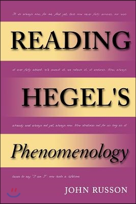 Reading Hegel's Phenomenology