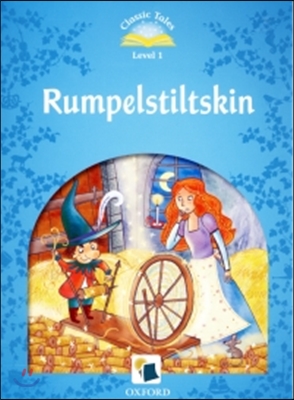 Classic Tales Rumpelstiltskin
