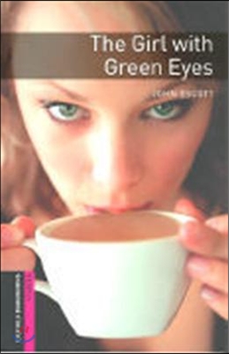Oxford Bookworms Library: Starter Level: The Girl with Green Eyes