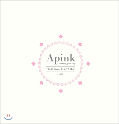 에이핑크 2013 시즌 그리팅 : Gift From Canada [캘린더 + 다이어리]