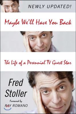 Maybe We&#39;ll Have You Back: The Life of a Perennial TV Guest Star