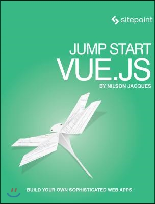 Jump Start Vue.Js