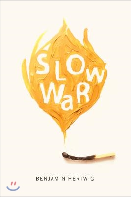 Slow War: Volume 40