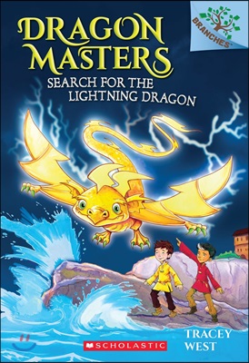 Dragon Masters #7 : Search for the Lightning Dragon