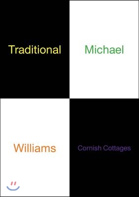 Michael Williams: Traditional Cornish Cottages