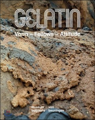 Gelatin: Vorm - Fellows - Attitude