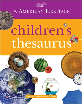 The American Heritage Children&#39;s Thesaurus