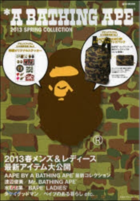 *A BATHING APE(R) 2013 SPRING COLLECTION