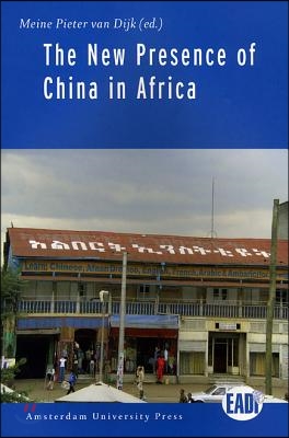 The New Presence of China in Africa