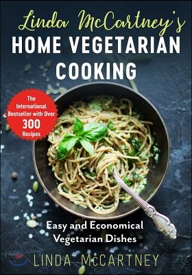 Linda Mccartney&#39;s Home Vegetarian Cooking