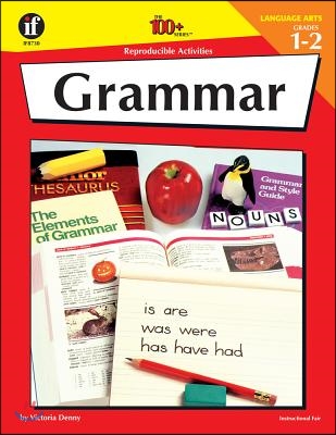 100 Reproducible Activities : Grammar Grades 1-2