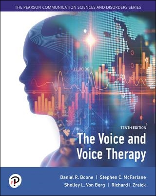 The Voice and Voice Therapy with Enhanced Pearson Etext -- Access Card Package [With Access Code]