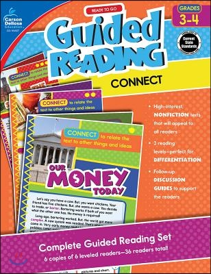 Ready to Go Guided Reading: Connect, Grades 3 - 4