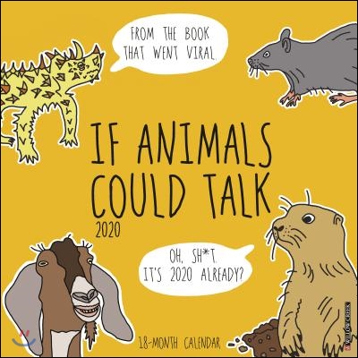 If Animals Could Talk 2020 Calendar