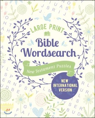 Large Print Bible Wordsearch: New Testament Puzzles (NIV Edition)